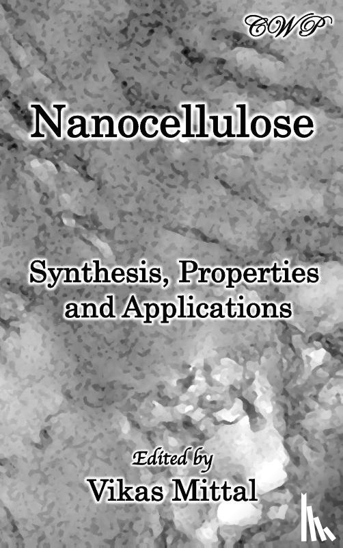  - Nanocellulose