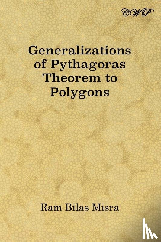Misra, Ram Bilas - Generalizations of Pythagoras Theorem to Polygons