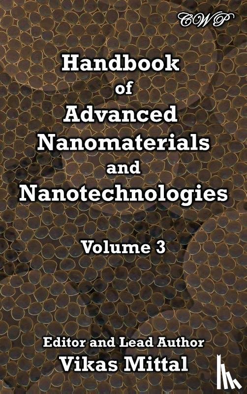  - Handbook of Advanced Nanomaterials and Nanotechnologies, Volume 3