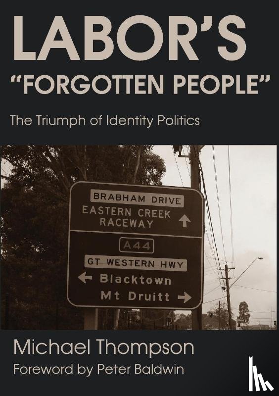 Thompson, Michael - Labor's Forgotten People