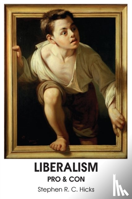 Hicks, Stephen R C - Liberalism