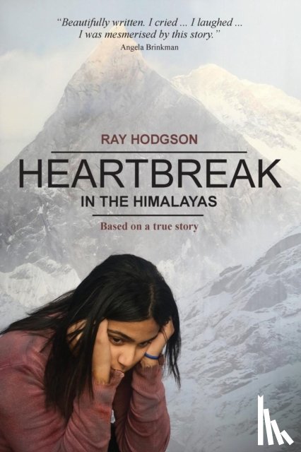 Hodgson, Ray - Heartbreak in the Himalayas