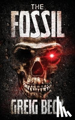 Beck, Greig - Beck, G: FOSSIL