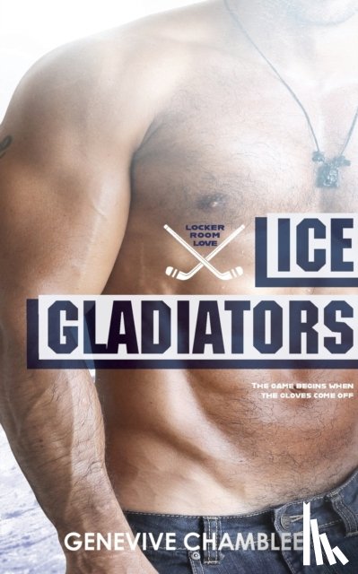 Chamblee, Genevive - Ice Gladiators