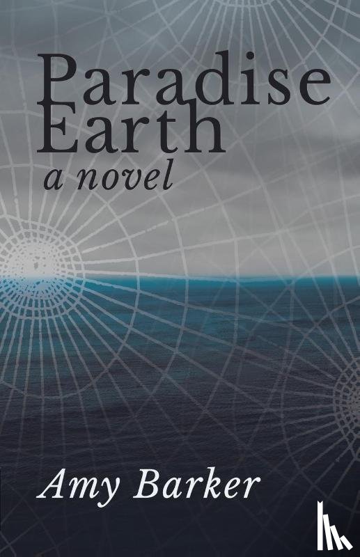 Barker, Amy - Paradise Earth