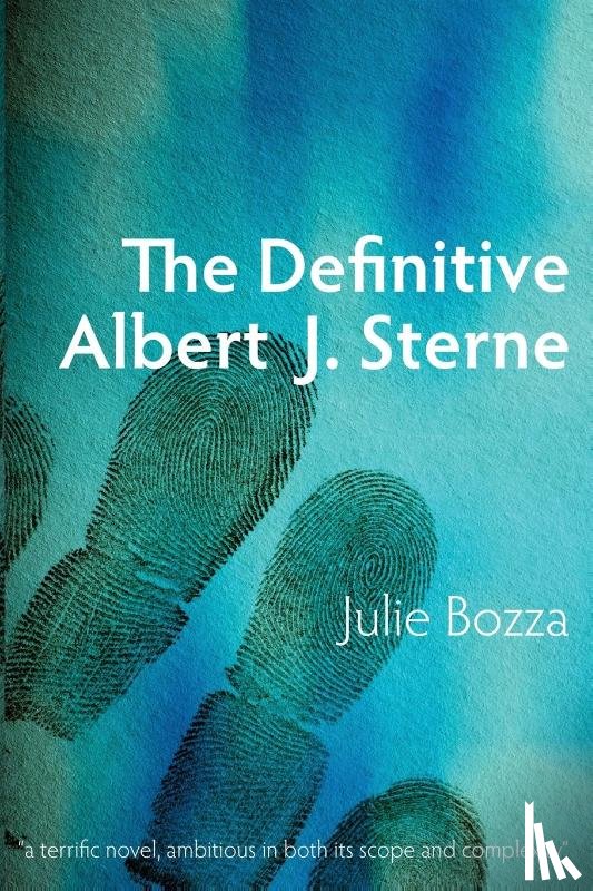 Bozza, Julie - The Definitive Albert J. Sterne