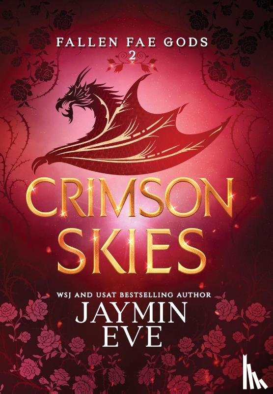 Eve, Jaymin - Eve, J: Crimson Skies