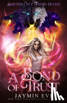 Eve, Jaymin - A Bond of Trust