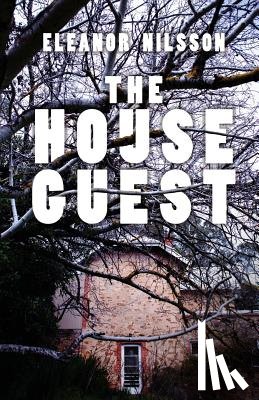 Nilsson, Eleanor - The House Guest