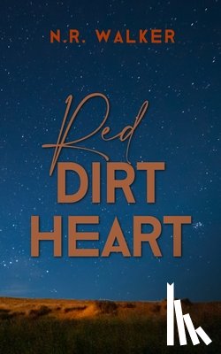 Walker, N R - Red Dirt Heart