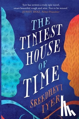 Iyer, Sreedhevi - The Tiniest House of Time
