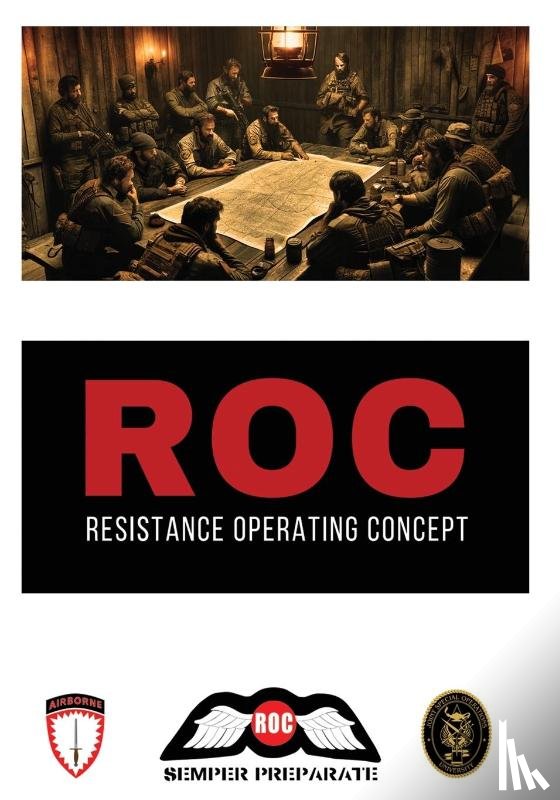 Socom, United States, Fiala, Otto C - Resistance Operating Concept (ROC)