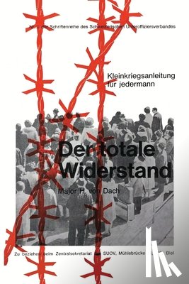 Von Dach, Hans - Der Totale Widerstand