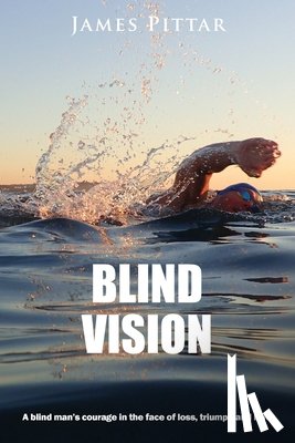 Pittar, James - Blind Vision