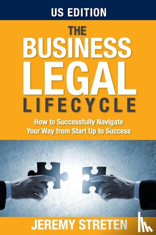 Streten, Jeremy - The Business Legal Lifecycle US Edition