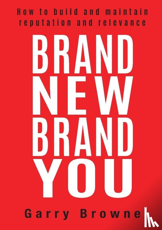 Browne, Garry - Brand New Brand You