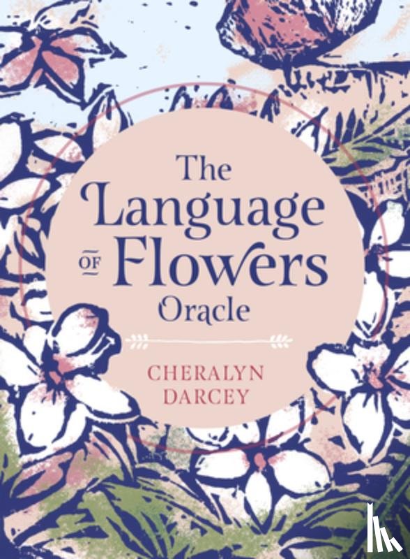 Darcey, Cheralyn - The Language of Flowers Oracle