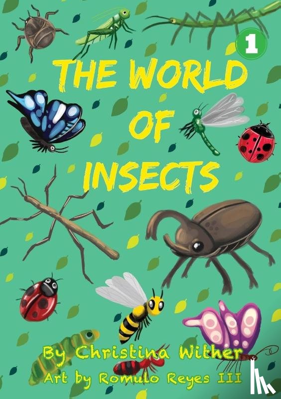 Wither, Christina - The World Of Insects