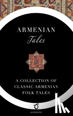 Boyajian, Z. C. - Armenian Tales