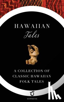 Thrum, Thos G. - Hawaiian Tales: A Collection of Classic Hawaiian Folk Tales