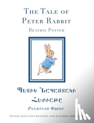 Potter, Beatrix - The Tale of Peter Rabbit in Western and Eastern Armenian