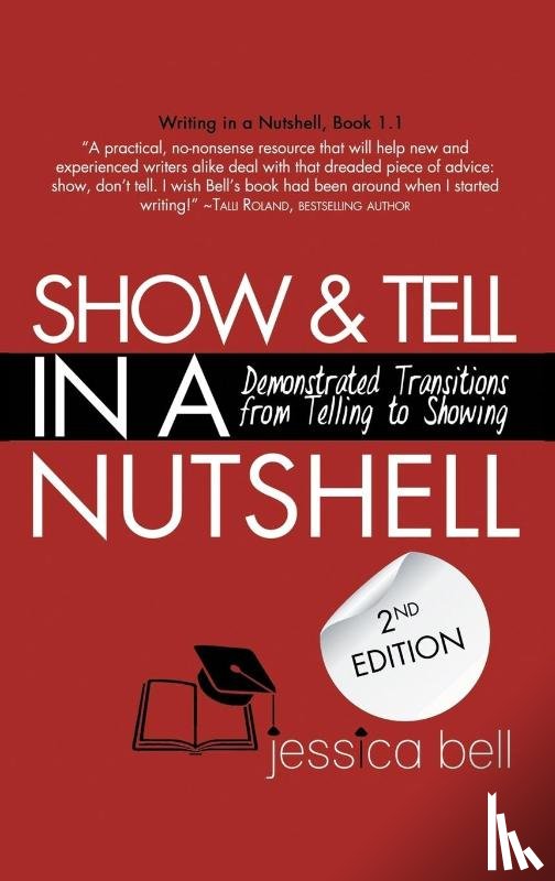 Bell, Jessica - Show & Tell in a Nutshell