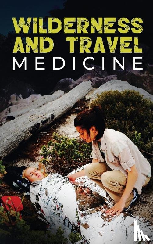 Fury, Sam - Wilderness and Travel Medicine