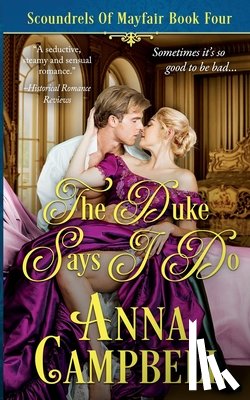 Campbell, Anna - The Duke Says I Do