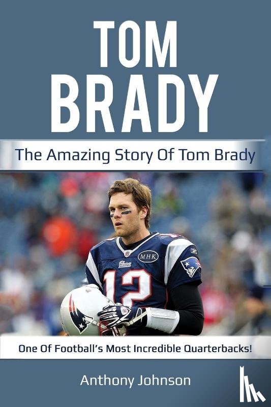 Johnson, Anthony - Tom Brady