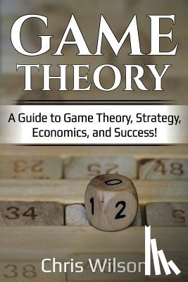 Wilson, Chris - Game Theory