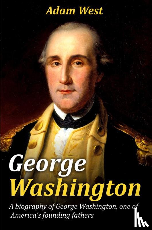 West, Adam - George Washington