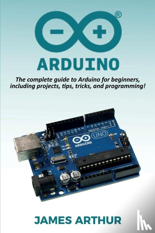 Arthur, James (Canterbury Christ Church University UK) - Arduino