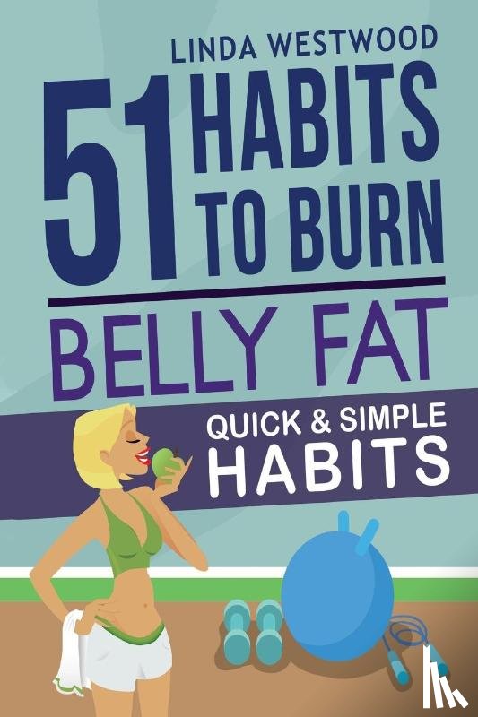 Westwood, Linda - Belly Fat (3rd Edition)
