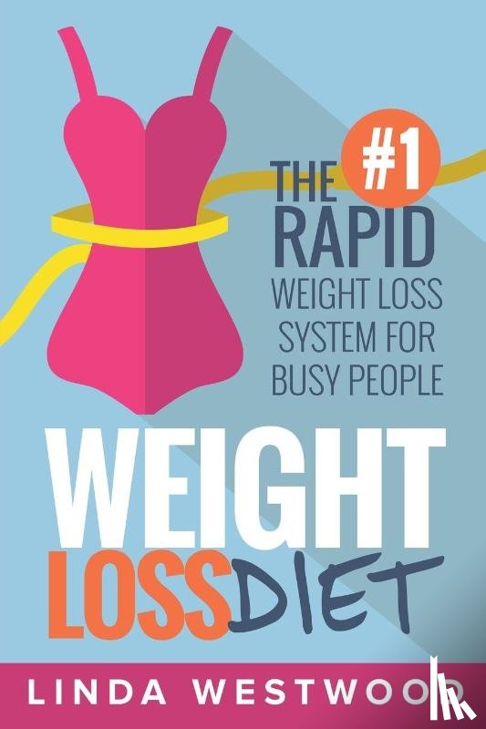 Westwood, Linda - Weight Loss Diet