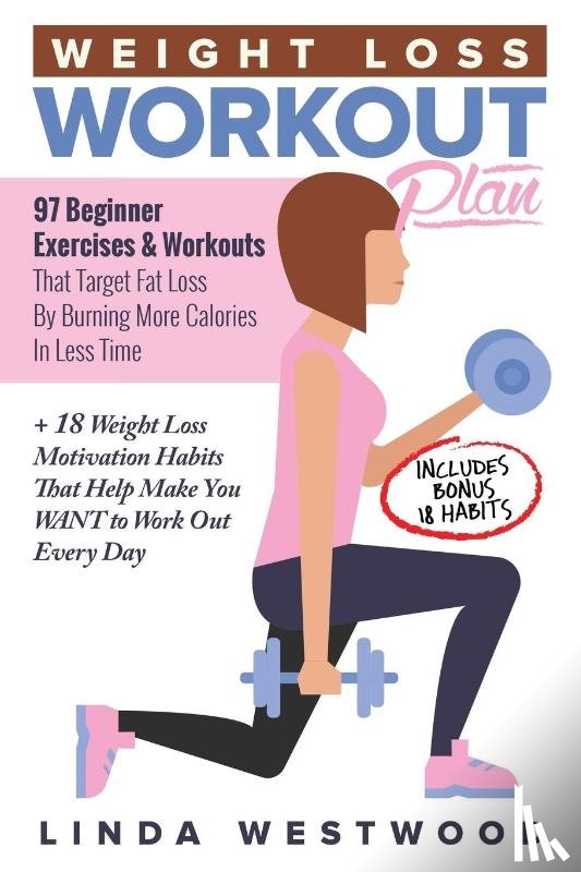 Westwood, Linda - Weight Loss Workout Plan