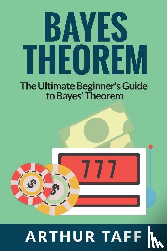 Taff, Arthur - Bayes Theorem