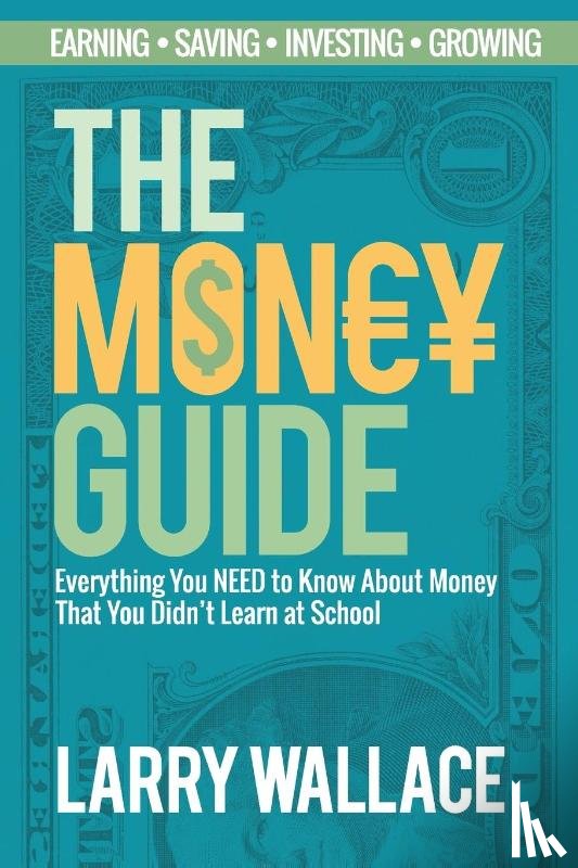 Wallace, Larry - The Money Guide