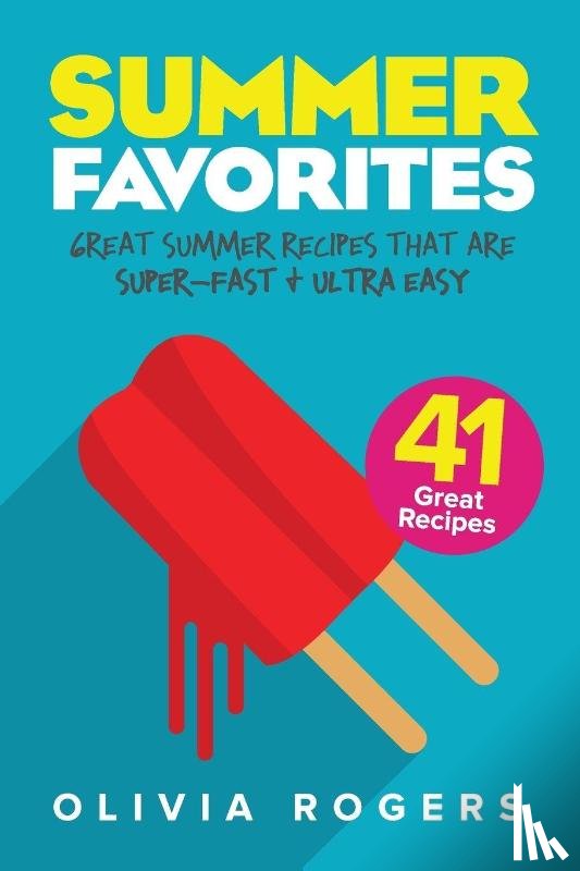 Rogers, Olivia - Summer Favorites (2nd Edition)