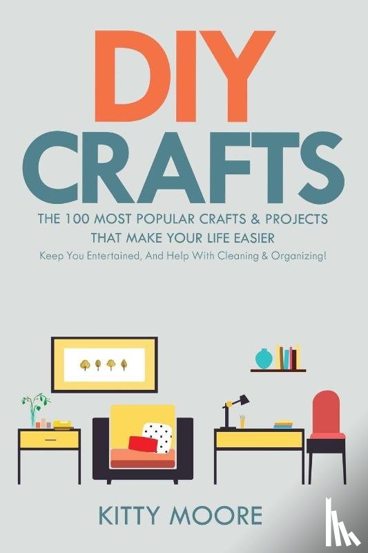 Moore, Kitty - DIY Crafts (2nd Edition)