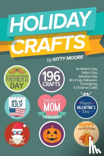 Moore, Kitty - Holiday Crafts