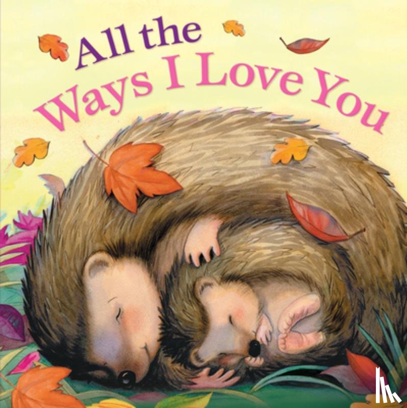 Larkin, Susan - All the Ways I Love You