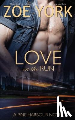 York, Zoe - Love on the Run