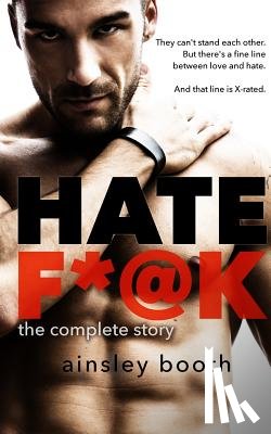 Booth, Ainsley - Hate F*@k