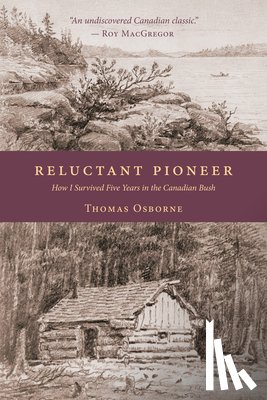 Osborne, Thomas - Reluctant Pioneer