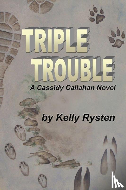 Rysten, Kelly - Triple Trouble