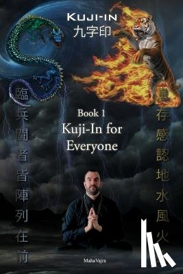 Vajra, Maha - Kuji-In 1: Kuji-In for Everyone