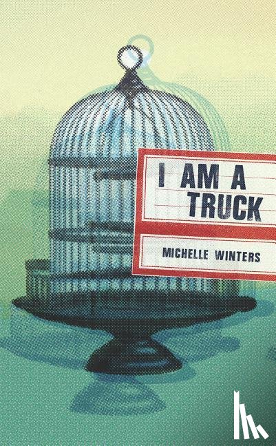 Winters, Michelle - I Am a Truck