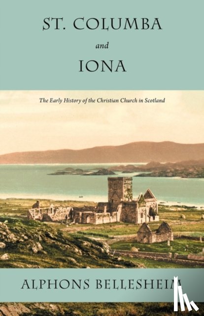 Bellesheim, Alphons - St. Columba and Iona