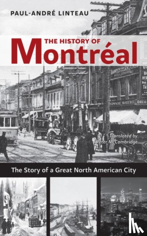 Linteau, Paul-Andre - History of Montr?al