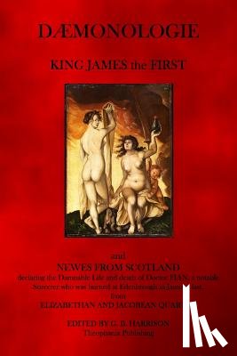 James, King - Daemonologie: News From Scotland